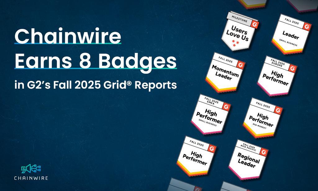 Chainwire 在 G2 2025 年秋季 Grid® 报告中荣获八枚新闻稿发布徽章
