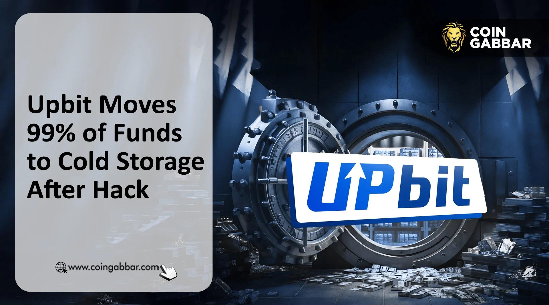 Upbit黑客事件应对措施：交易所线下安全转移99%资金
